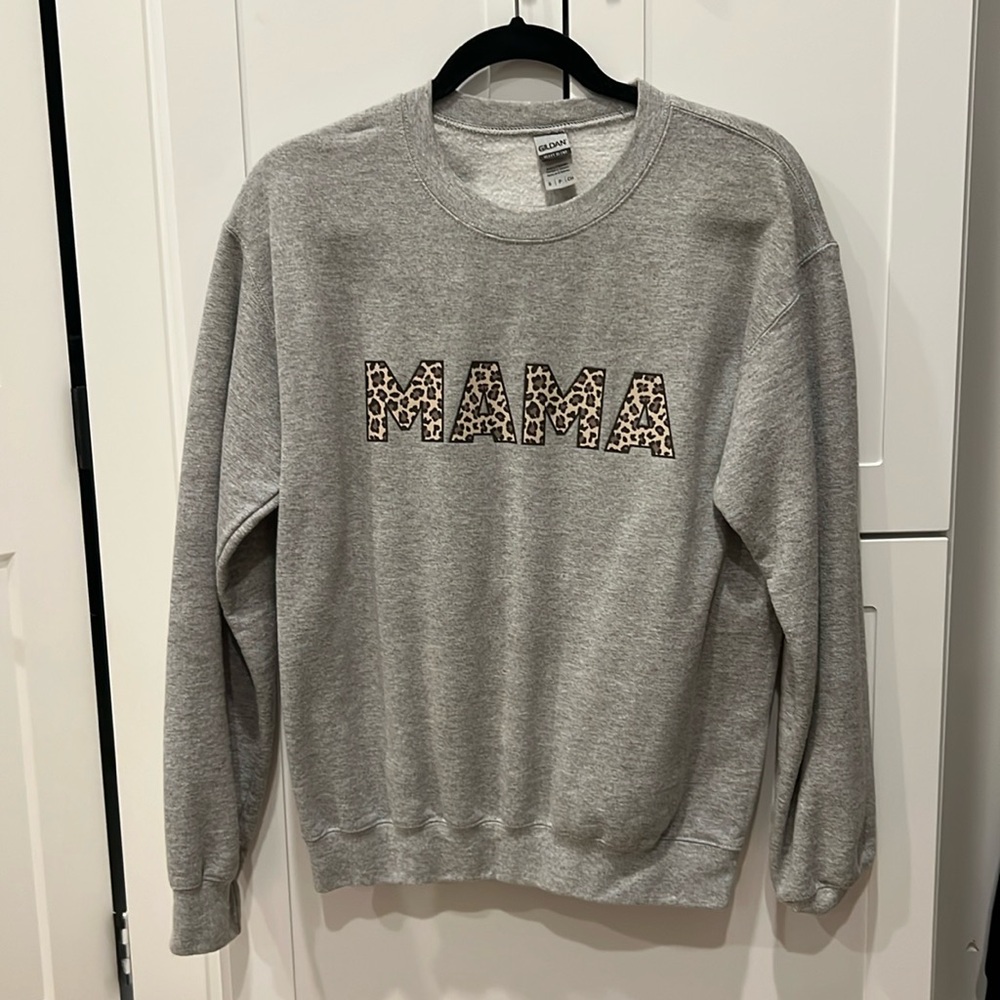 MAMA sweatshirt.